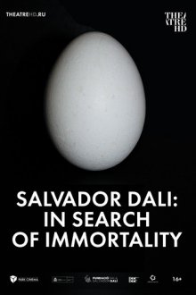 Salvador Dali: In Search of Immortality (Ru Sub)